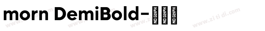 morn DemiBold字体转换